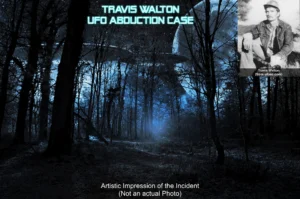 Travis Walton UFO Abduction Case